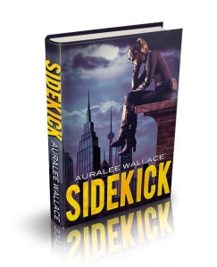 Sidekick by Auralee Wallace